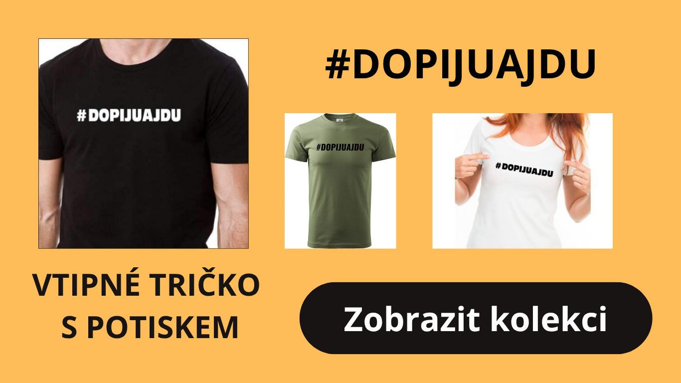 banner DOPIJUAJDU - VTIPNÉ TRIČKO S POTISKEM
